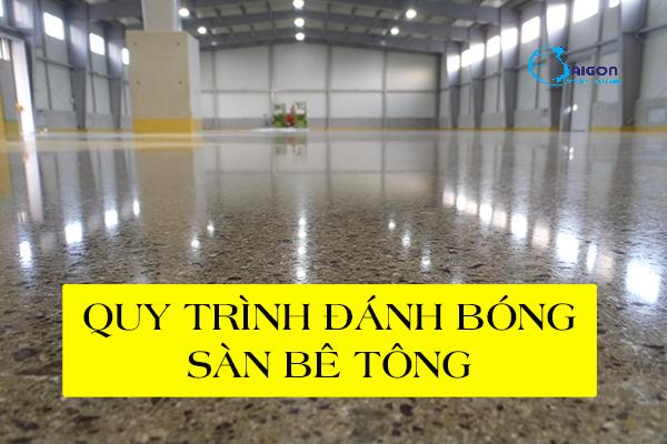 Quy trình thi công đánh bóng sàn bê tông